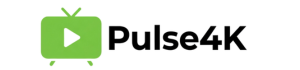 Pulse4K